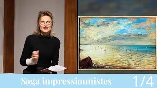 La Saga des Impressionnistes, Les Précurseurs : Delacroix, Courbet, Boudin et Jongkind