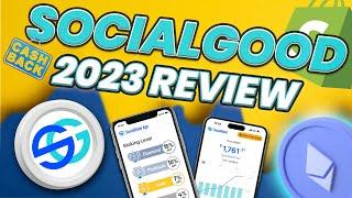 SocialGood 2023 Tutorial & Review