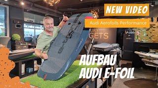 Audi eTron Aerofoil Performance - Aufbau - Unboxing deutsch