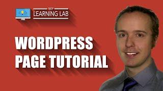 WordPress Pages Tutorial - Creating WordPress Pages | WP Learning Lab