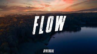 DIVERSAL - Flow (Never a Dull Day) [Official music video]