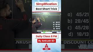 Simplification best short tricks | By Ankush sir