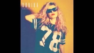 Ronika - Only Only