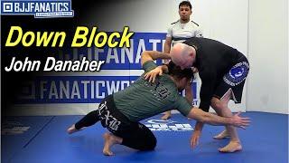 BJJ Down Block by John Danaher