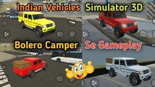 Indian Vehicles Simulator 3D Bolero Camper Se  Gameplay  || Indian Vehicles Simulator 3D Gameplay