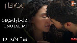 Hayalleri özgür bırakma zamanı! - Hercai 12. Bölüm