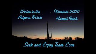 Winter in the Arizona Desert : Xscapers 2020 Annual Bash