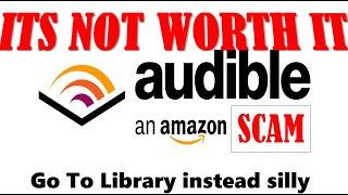 Why Audible is a SCAM