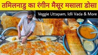 Tamilnadu Mysore Masala Dosa || Veggie Uttapam, Rava Dosa & More || Delhi Street Food