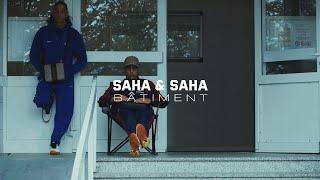 SAHA SAHA - Bâtiment (prod. by Goldfinger)