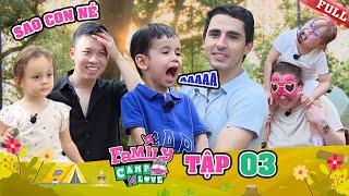 Family Camp For Love #3|Ngọc Huỳnh lập hội chị em TỐ CHỒNG,mẹ chồng TBN OCD khiến dâu Việt hốt hoảng