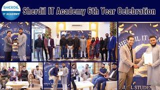 Sherdil IT Academy 6th Year Celebration |Annual Meetup 2023