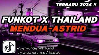 DJ FUNKOT X THAILAND MENDUA X SEKECEWA ITU X ANAK LANANG | DJ FUNKOT TERBARU 2024 FULL BASS !!