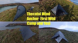 UK First! - Thecatal Wind Anchor ultralight Tent - first look and wild camp.