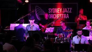 Sydney Jazz Orchestra-  Little Sunflower-  arranged By Tim oram