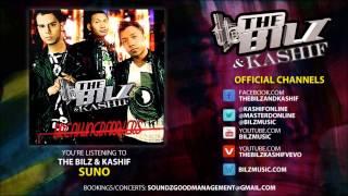 The Bilz & Kashif - Suno (Official Song)