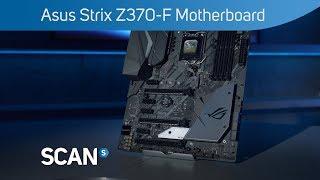 ASUS STRIX Z370-F Gaming Motherboard - Overview ( Coffee lake)