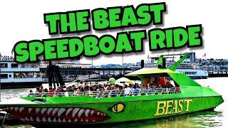 THE BEAST SPEEDBOAT RIDE