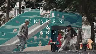 Karen & Aru