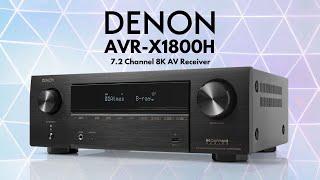 Denon AVR-X1800H 7.2 Ch. 8K AV Receiver with HEOS® Built-in