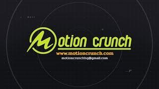 Motion crunch Official Trailer