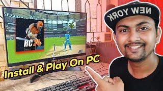 How To Install Real Cricket 24 On PC And Laptop In 2024 | RC 24 Game Ko PC Me Install Kaise Kare
