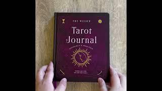 A closer look at "The Weiser Tarot Journal"