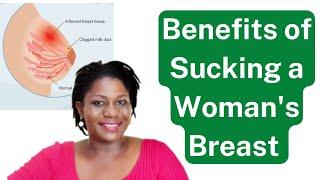 7 Benefits of Su*king Women's Breast | Signs of Breast Cancer