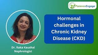 Hormonal challenges in CKD | Kidney health