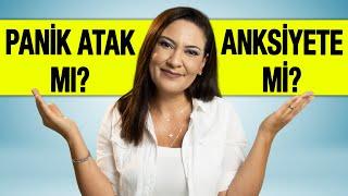 Panik Atak mı? Anksiyete mi? Fark ne? - Yaygın Kaygı Bozukluğu, Panik Bozukluk Nedir?