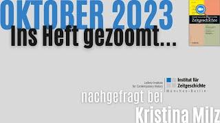 Ins Heft gezoomt... mit Kristina Milz (Oktober 2023)