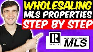 Wholesaling MLS (On-Market) Houses from Realtors | STEP BY STEP (Free $1,000 MLS Course)