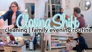2024 CLOSING SHIFT CLEAN WITH ME | Family Evening Routine