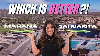 MARANA vs SAHUARITA Arizona: Where SHOULD You Live?!