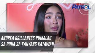 Andrea Brillantes pumalag sa puna sa kanyang katawan | TV Patrol