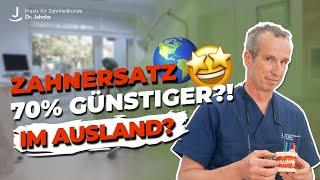 Zahnersatz im Ausland - spart das Geld oder macht es Ärger? 