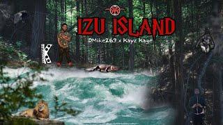 DMike269 x Kayz Kage - IZU ISLAND ( Official Music Video ) [ Prod.@paryobeats ]