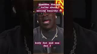 Shannon Sharpe eating healthy advice #shorts #comedy #entertainment ￼