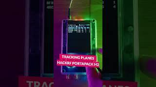 Tracking planes on a HackRF Portapack H2