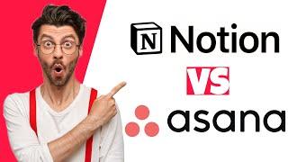 Asana vs Notion - Best Project Management Software