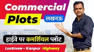 Commercial Land for Sale in Lucknow Near Kanpur Road, Commercial Property Plots Kanpur Road Lucknow