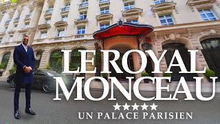 Visite Exclusive d'un Palace à Paris : Le Royal Monceau - Raffles Paris