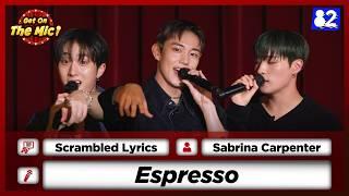 Does P1Harmony know the lyrics to Espresso? | Get On The Mic! | Lovin On Me, Leave the Door Open