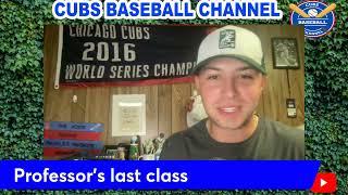 Chicago Cubs Baseball News | Professor's Last Class