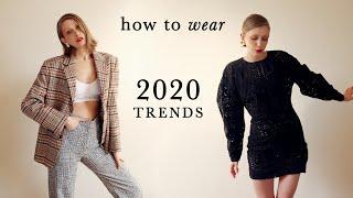 TOP TRENDS 2020 // + how to wear them realistically !