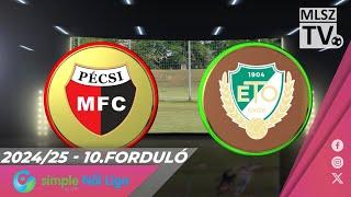 PMFC - ETO FC Győr | 0-5 | Simple Női Liga | 10. forduló | MLSZTV