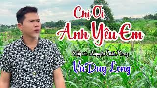 LK Chị Ơi Anh Yêu Em | Vũ Duy Long & Diễm Trang ( ngày chị đôi mươi em vừa mới có xíu )