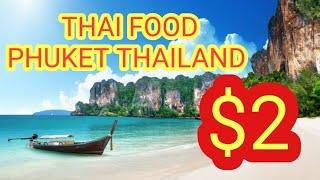 THE BEST BUDGET THAI FOOD IN PATONG PHUKET THAILAND 20232
