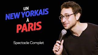 Sebastian Marx - Un new yorkais à Paris - SPECTACLE COMPLET
