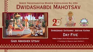 20th Patotsav | Day 5 | Shreemad Satsangi Jivan Katha & Gadi Abhishek | 07/10/2024